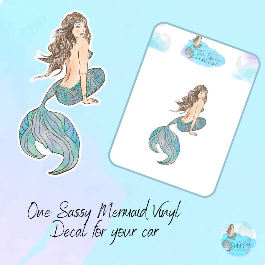The Sassy Mermaid - Die Cut Sticker - Vinyl for outdoor use