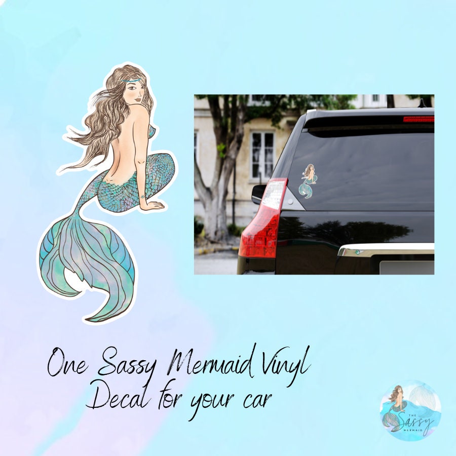 The Sassy Mermaid - Die Cut Sticker - Vinyl for outdoor use