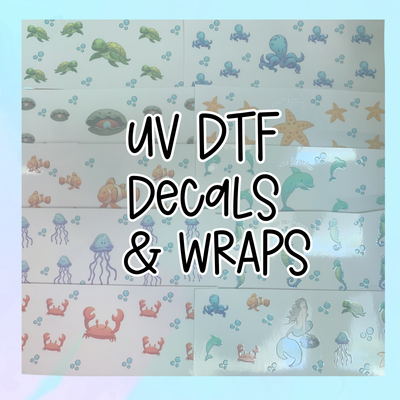 UV DTF DECALS / CUP WRAPS