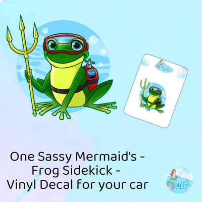 The Sassy Mermaid - Frog Sidekick - Die Cut Sticker - Vinyl for outdoor use