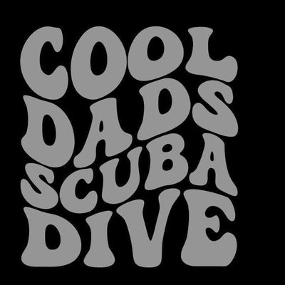Cool Dads Scuba Dive - Vinyl decal for outdoor use, scuba, scuba diver lifestyle, vinyl sticker, sassy mermaid, various colors matte vinyl