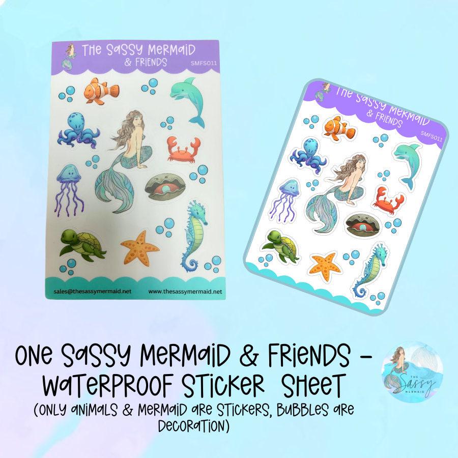 The Sassy Mermaid - Waterproof Sticker Sheet - Sassy Mermaid & Friends