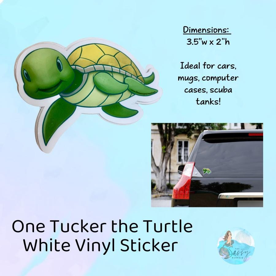 Tucker the Turtle Sticker on Vinyl for outdoor use, mermaid, mermaid lifestyle, mermaid sticker, sassy mermaid, tucker, turtle
