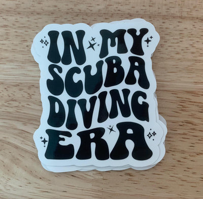 In My Scuba Diving Era, Vinyl sticker for outdoor use, scuba, scuba diver, diver sticker, i love diving, diving era