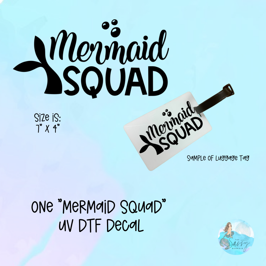 Mermaid Squad Black & White UV DTF Decal